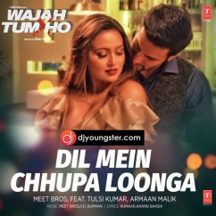Armaan Malik released his/her new Hindi song Dil Mein Chhupa Loonga