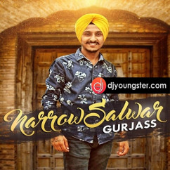 Gurjass released his/her new Punjabi song Narrow Salwar