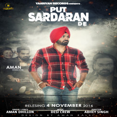 Aman Dhillon released his/her new Punjabi song Putt Sardaran De