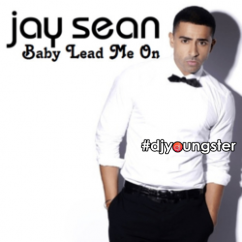 Jay Sean released his/her new  song Baby Lead Me On