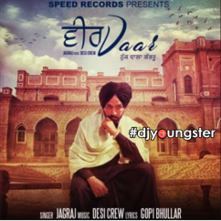 Jagraj released his/her new Punjabi song Veervaar