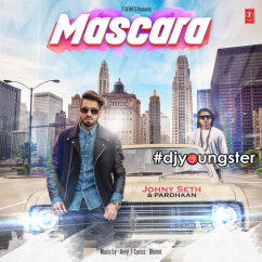 Johny Seth released his/her new Punjabi song Mascara
