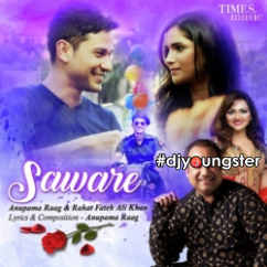 Rahat Fateh Ali Khan released his/her new Hindi song Saware