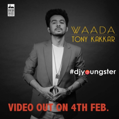 Tony Kakkar released his/her new Punjabi song Waada