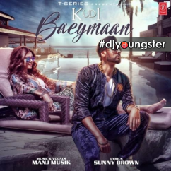 Manj Musik released his/her new Punjabi song Kudi Baeymaan