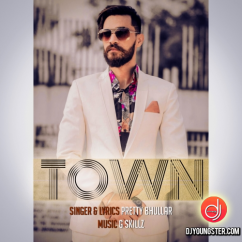 Pretty Bhullar released his/her new Punjabi song Town
