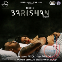 Rico released his/her new Punjabi song Barishan