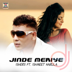 Ishmeet Narula released his/her new Punjabi song Jinde Meriye