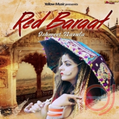 Ishmeet Narula released his/her new Punjabi song Red Baraat