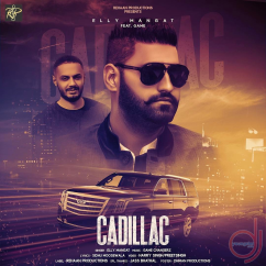 Elly Mangat released his/her new Punjabi song Cadilac