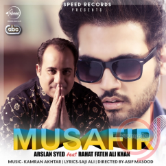 Rahat Fateh Ali Khan released his/her new Punjabi song Musafir