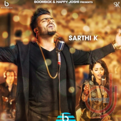 Sarthi K released his/her new Punjabi song Nakhre Da Mull