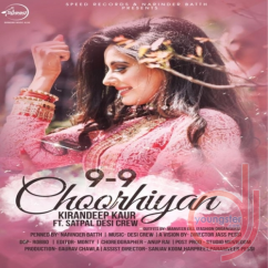 Kirandeep Kaur released his/her new Punjabi song 9-9 Choorhiyan