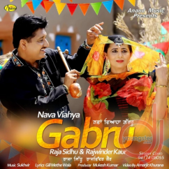 Raja Sidhu released his/her new Punjabi song Nava Viahya Gabru