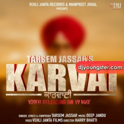 Tarsem Jassar released his/her new Punjabi song Karvai