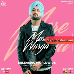 Mix Singh released his/her new Punjabi song Mere Warga