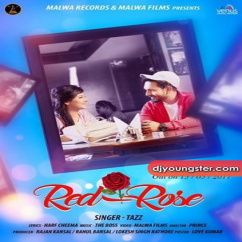 Tazz released his/her new Punjabi song Red Rose