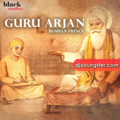 Roshan Prince released his/her new Punjabi song Guru Arjan