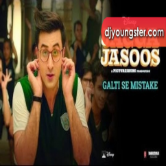Arijit Singh released his/her new Hindi song Galti Se Mistake