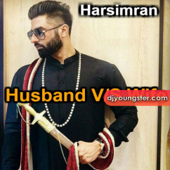 Harsimran released his/her new Punjabi song Husband vs Wife