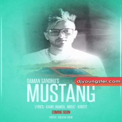 Daman Sandhu released his/her new Punjabi song Mustang