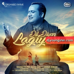 Rahat Fateh Ali Khan released his/her new Punjabi song Dil Diyan Lagiyan
