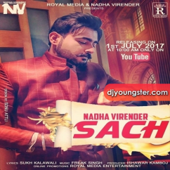 Nadha Virender released his/her new Punjabi song Sach
