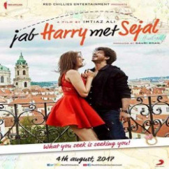 Arijit Singh released his/her new album song Jab Harry Met Sejal