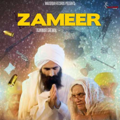 Kanwar Grewal released his/her new Punjabi song Zameer