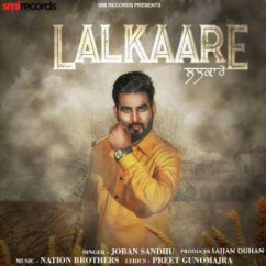 Joban Sandhu released his/her new Punjabi song Lalkaare
