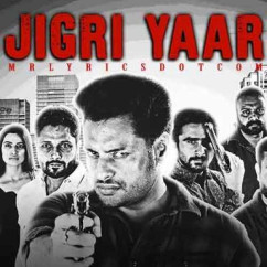 Angrej Ali released his/her new Punjabi song Jigri Yaar