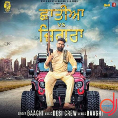 Baaghi released his/her new Punjabi song Chatiyan VS Jigraa