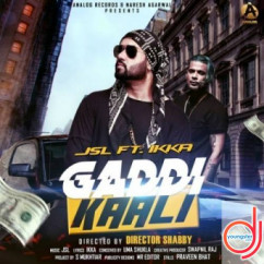 JSL released his/her new Punjabi song Gaddi Kaali