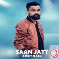 Amrit Maan released his/her new Punjabi song Saan Jatt