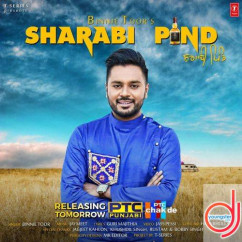 Binnie Toor released his/her new Punjabi song Sharabi Pind