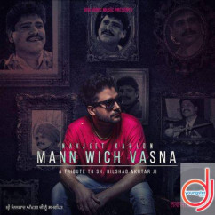 Navjeet Kahlon released his/her new Punjabi song Mann Vich Vassna