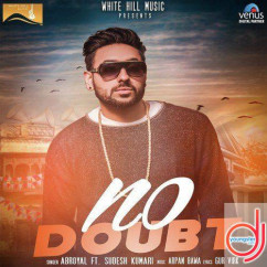 Abroyal released his/her new Punjabi song No Doubt