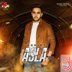 Harjot released his/her new Punjabi song Asla