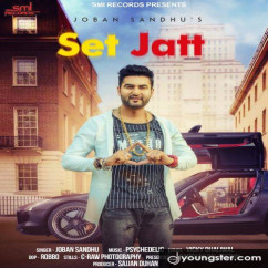 Joban Sandhu released his/her new Punjabi song Set Jatt