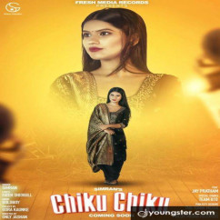 Simran released his/her new Punjabi song Chiku Chiku