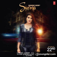 Mannat Noor released his/her new Punjabi song Surma