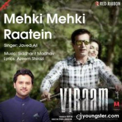 Javed Ali released his/her new Hindi song Mehki Mehki Raatein