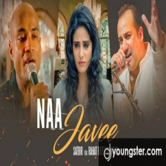 Satbir released his/her new Punjabi song Na Javee