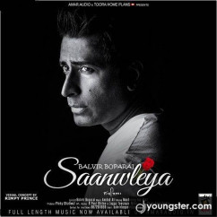 Balvir Boparai released his/her new Punjabi song Saanwleya