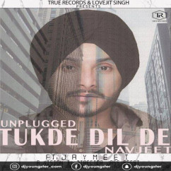 Navjeet released his/her new Punjabi song Tukde Dil De (Unplugged)