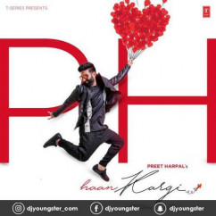 Preet Harpal released his/her new Punjabi song Haan Kargi