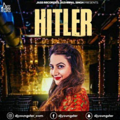 Raman Gill released his/her new Punjabi song Hitler