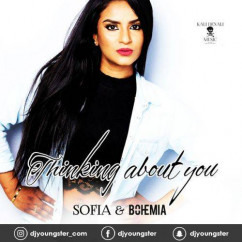 Sofia released his/her new Punjabi song Thinking About You