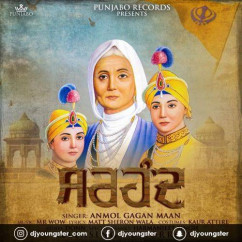 Anmol Gagan Maan released his/her new Punjabi song Sirhind