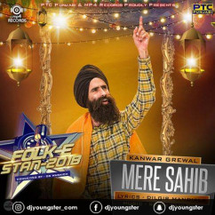Kanwar Grewal released his/her new Punjabi song Mere Sahib